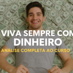 Rapaz sorridente rodeado por notas de dinheiro, com a frase “Viva Sempre com Dinheiro” em destaque